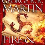 خرید و دانلود نسخه کامل کتاب Fire & Blood: 300 Years Before A Game of Thrones –  +  Pdf