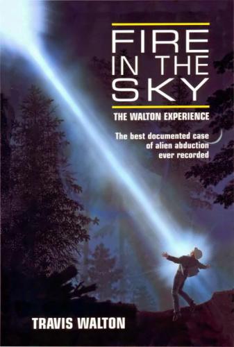 خرید و دانلود نسخه کامل کتاب Fire in the Sky. The Walton Experience_68c6df5145b93.jpeg خرید و دانلود نسخه کامل کتاب Fire in the Sky. The Walton Experience