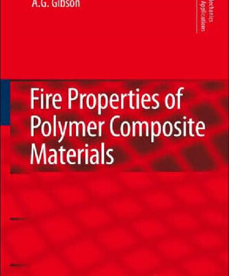 خرید و دانلود نسخه کامل کتاب Fire Properties of Polymer Composite Materials