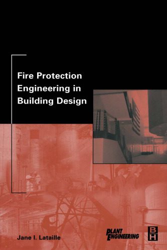 خرید و دانلود نسخه کامل کتاب Fire Protection Engineering in Building Design, First Edition (Plant Engineering)_68c9848ab628c.jpeg خرید و دانلود نسخه کامل کتاب Fire Protection Engineering in Building Design, First Edition (Plant Engineering)
