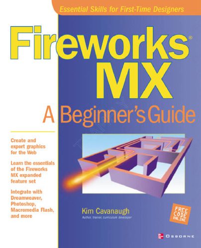 خرید و دانلود نسخه کامل کتاب Fireworks MX: A Beginner’s Guide_68c72dda4cda9.jpeg خرید و دانلود نسخه کامل کتاب Fireworks MX: A Beginner’s Guide