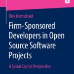 خرید و دانلود نسخه کامل کتاب Firm-Sponsored Developers in Open Source Software Projects: A Social Capital Perspective