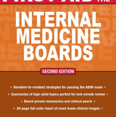خرید و دانلود نسخه کامل کتاب First Aid for the Internal Medicine Boards (FIRST AID Specialty Boards)