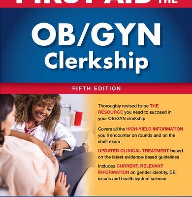 خرید و دانلود نسخه کامل کتاب First Aid for the OB/GYN Clerkship, Fifth Edition