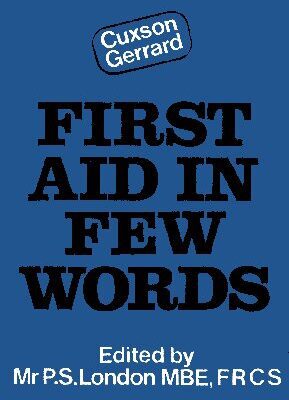 خرید و دانلود نسخه کامل کتاب First Aid In Few Words