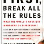 خرید و دانلود نسخه کامل کتاب First, Break All The Rules – What The World Greatest Managers Do Differently