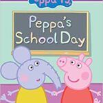 خرید و دانلود نسخه کامل کتاب First Day of School (Peppa Pig Reader)