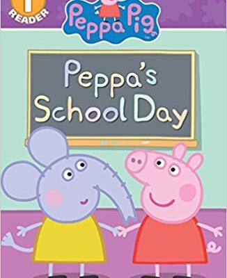 خرید و دانلود نسخه کامل کتاب First Day of School (Peppa Pig Reader)