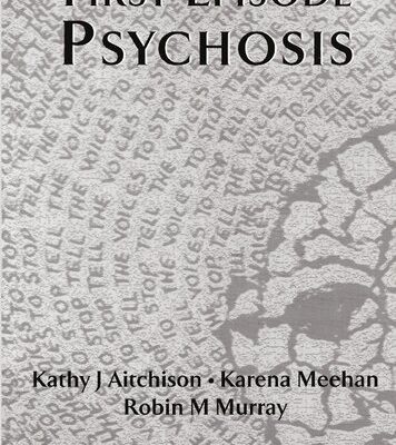 خرید و دانلود نسخه کامل کتاب First Episode Psychosis