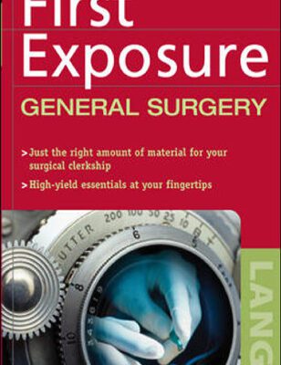 خرید و دانلود نسخه کامل کتاب First Exposure to General Surgery