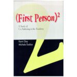 خرید و دانلود نسخه کامل کتاب (First Person) 2: A Study of Co-Authoring in the Academy