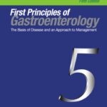 خرید و دانلود نسخه کامل کتاب First Principles of Gastroenterology : The Basis of Disease and an Approach to Management 5th ed