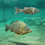 خرید و دانلود نسخه کامل کتاب Fisch und Fischer aus zwei Jahrtausenden: Eine fischereiwirtschaftliche Zeitreise durch die Nordwestschweiz