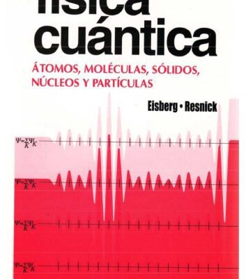 خرید و دانلود نسخه کامل کتاب Física cuántica : átomos, moléculas, sólidos, núcleos y partículas