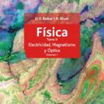 خرید و دانلود نسخه کامل کتاب Física. Electricidad, magnetismo y óptica (vol 1) (Spanish Edition)
