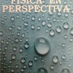 خرید و دانلود نسخه کامل کتاب Física en perspectiva