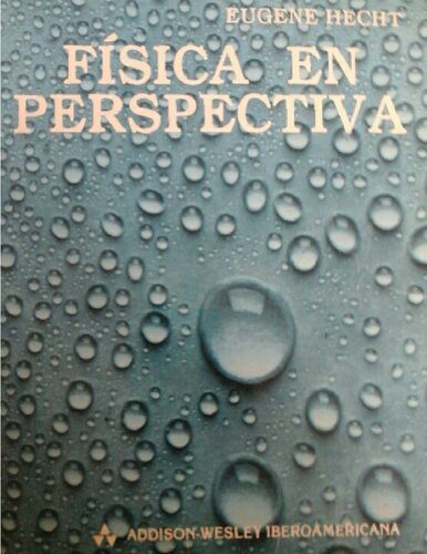 خرید و دانلود نسخه کامل کتاب Física en perspectiva_68bc77cf97cb2.jpeg خرید و دانلود نسخه کامل کتاب Física en perspectiva