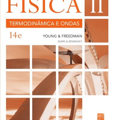 خرید و دانلود نسخه کامل کتاب Física II: Termodinâmica e Ondas
