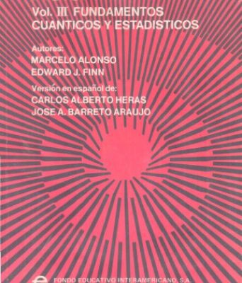 خرید و دانلود نسخه کامل کتاب Física. Vol. 3. Fundamentos cuánticos y estadísticos