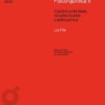 خرید و دانلود نسخه کامل کتاب Físico-química II: equilíbrio entre fases, soluções líquidas e eletroquímica