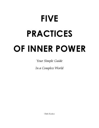 خرید و دانلود نسخه کامل کتاب FIVE PRACTICES OF INNER POWER: Your Simple Guide In A Complex World_68cf7a6393238.jpeg خرید و دانلود نسخه کامل کتاب FIVE PRACTICES OF INNER POWER: Your Simple Guide In A Complex World