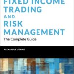 خرید و دانلود نسخه کامل کتاب Fixed Income Trading and Risk Management: The Complete Guide – Original PDF