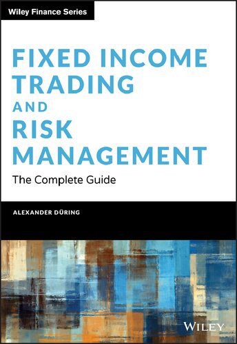 خرید و دانلود نسخه کامل کتاب Fixed Income Trading and Risk Management: The Complete Guide – Original PDF_68b6f050af65d.jpeg خرید و دانلود نسخه کامل کتاب Fixed Income Trading and Risk Management: The Complete Guide – Original PDF