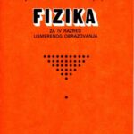 خرید و دانلود نسخه کامل کتاب Fizika za IV razred usmerenog obrazovanja prirodno-tehnicke, matematicko-tehnicke, hidrometereoloske i gradjevinske struke