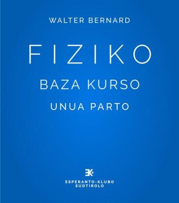 خرید و دانلود نسخه کامل کتاب Fiziko. Baza kurso. Unua parto