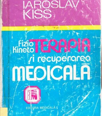 خرید و دانلود نسخه کامل کتاب Fiziokinetoterapia si recuperarea medicala