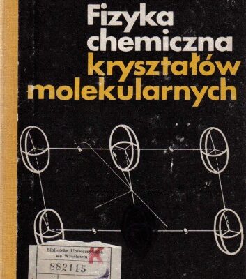 خرید و دانلود نسخه کامل کتاب Fizyka chemiczna kryształów molekularnych