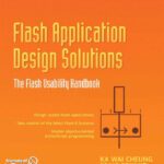 خرید و دانلود نسخه کامل کتاب Flash Application Design Solutions: The Flash Usability Handbook (Solutions)