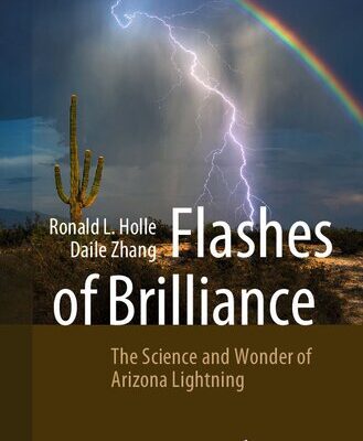 خرید و دانلود نسخه کامل کتاب Flashes of Brilliance: The Science and Wonder of Arizona Lightning