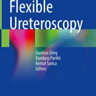 خرید و دانلود نسخه کامل کتاب Flexible Ureteroscopy
