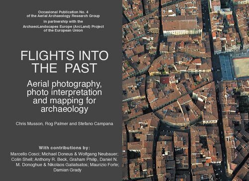 خرید و دانلود نسخه کامل کتاب Flights Into the Past: Aerial Photography, Photo Interpretation and Mapping for Archaeology_68c4629ec70c6.jpeg خرید و دانلود نسخه کامل کتاب Flights Into the Past: Aerial Photography, Photo Interpretation and Mapping for Archaeology