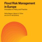 خرید و دانلود نسخه کامل کتاب Flood Risk Management in Europe: Innovation in Policy and Practice (Advances in Natural and Technological Hazards Research)