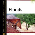 خرید و دانلود نسخه کامل کتاب Floods (Facts on File Dangerous Weather Series)