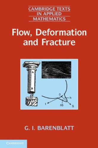 خرید و دانلود نسخه کامل کتاب Flow, Deformation and Fracture: Lectures on Fluid Mechanics and Mechanics of Deformable Solids for Mathematicians and Physicists_68bcbe50af7c6.jpeg خرید و دانلود نسخه کامل کتاب Flow, Deformation and Fracture: Lectures on Fluid Mechanics and Mechanics of Deformable Solids for Mathematicians and Physicists