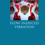 خرید و دانلود نسخه کامل کتاب Flow Induced Vibration