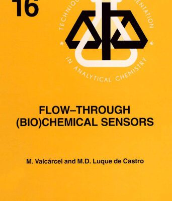 خرید و دانلود نسخه کامل کتاب Flow-Through (Bio)Chemical Sensors