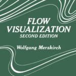 خرید و دانلود نسخه کامل کتاب Flow Visualization