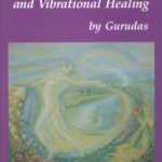 خرید و دانلود نسخه کامل کتاب Flower Essences and Vibrational Healing