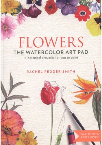 خرید و دانلود نسخه کامل کتاب Flowers: The Watercolor Art Pad_68d4a10751032.jpeg خرید و دانلود نسخه کامل کتاب Flowers: The Watercolor Art Pad