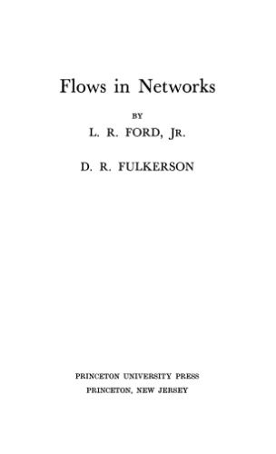 خرید و دانلود نسخه کامل کتاب Flows in Networks (Rand Corporation Research Studies Series)_68cbea7c812b1.jpeg خرید و دانلود نسخه کامل کتاب Flows in Networks (Rand Corporation Research Studies Series)