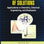 خرید و دانلود نسخه کامل کتاب Fluctuation theory of solutions: applications in chemistry, chemical engineering, and biophysics