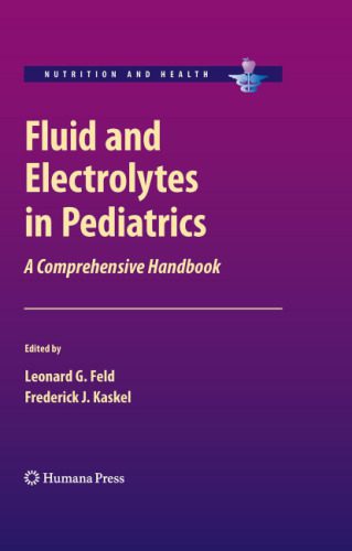خرید و دانلود نسخه کامل کتاب Fluid and Electrolytes in Pediatrics: A Comprehensive Handbook_68b651eb176c1.jpeg خرید و دانلود نسخه کامل کتاب Fluid and Electrolytes in Pediatrics: A Comprehensive Handbook