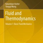 خرید و دانلود نسخه کامل کتاب Fluid and Thermodynamics: Volume 1: Basic Fluid Mechanics