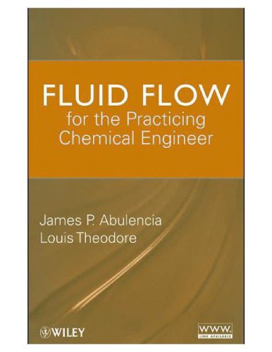 خرید و دانلود نسخه کامل کتاب Fluid Flow for the Practicing Chemical Engineer (Essential Engineering Calculations Series)_68d0e58b9a980.jpeg خرید و دانلود نسخه کامل کتاب Fluid Flow for the Practicing Chemical Engineer (Essential Engineering Calculations Series)