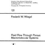 خرید و دانلود نسخه کامل کتاب Fluid Flow Through Porous Macromolecular Systems