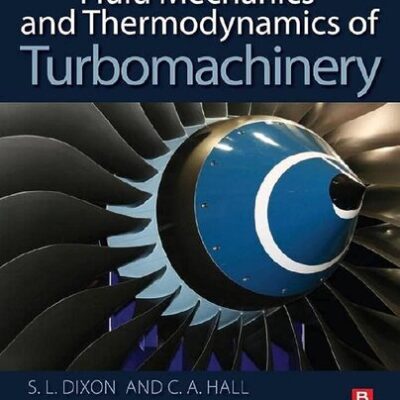 خرید و دانلود نسخه کامل کتاب Fluid Mechanics and Thermodynamics of Turbomachinery